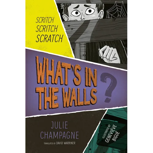 What's in the Walls?