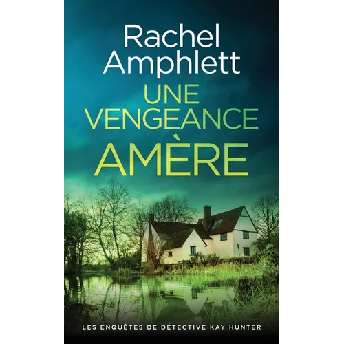 Une vengeance amère