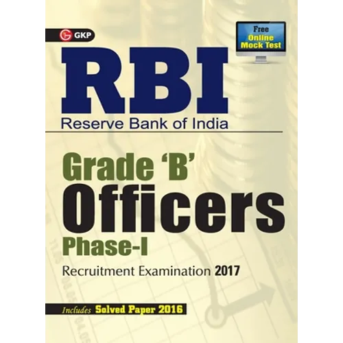 RBI Reserve Bank of India GRADE (B) Officers Phase-I Recruitment Examination 2017 - Paperback