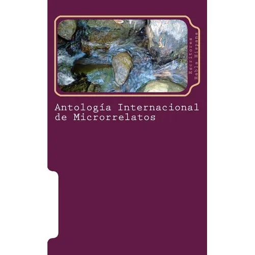 Antología de Microrrelatos Fuente de Creación