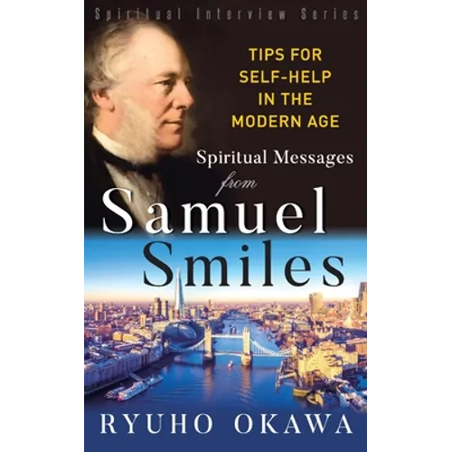 Spiritual Messages from Samuel Smiles