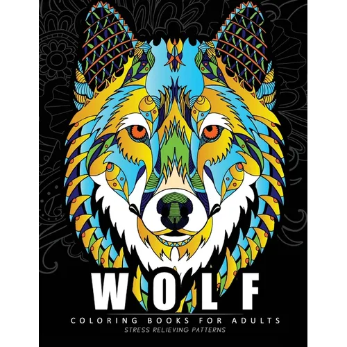 Wolf Coloring books for adults: Amazing Wolves Design (Animal Coloring Books for Adults)