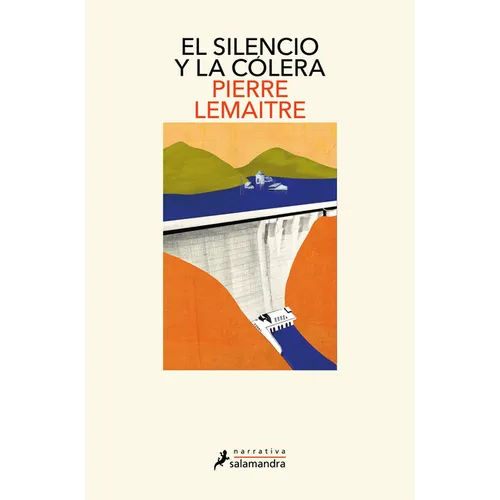 El Silencio Y La Cólera / The Silence and the Rage