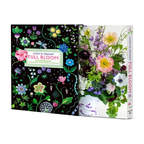 Cathy B. Graham: Full Bloom: Joyful Designs for the Table