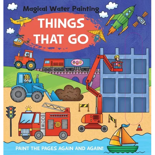 Magical Water Painting: Things That Go