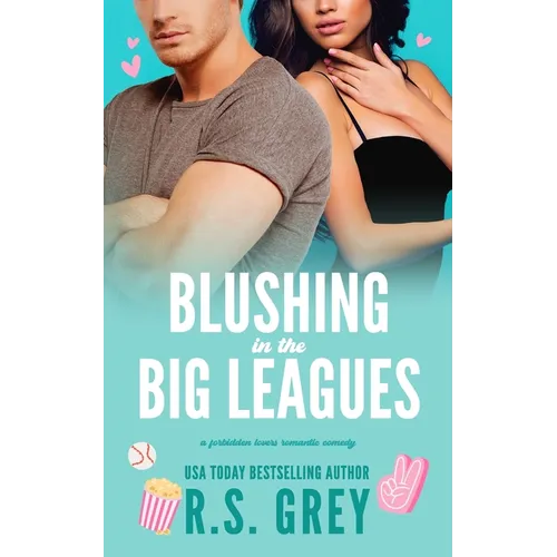 Blushing in the Big Leagues