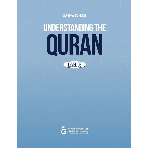 Understanding The Quran (Level 5)