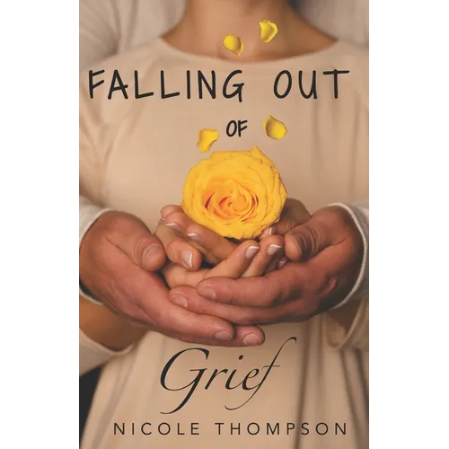 Falling Out of Grief
