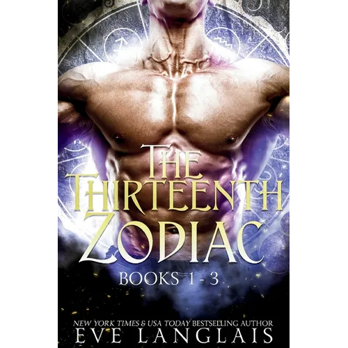 The Thirteenth Zodiac: Books 1 - 3