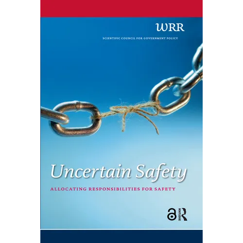 Uncertain Safety: Allocating Responsibilities for Safety