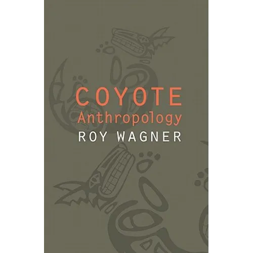 Coyote Anthropology