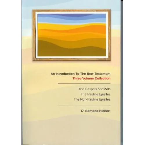 An Introduction to the New Testament: Three Volume Collection