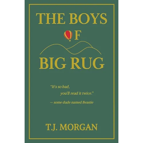 The Boys of Big Rug