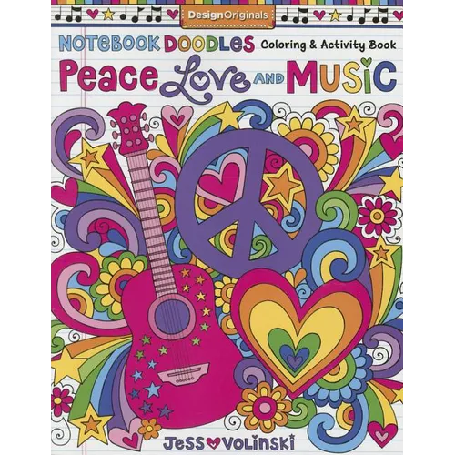 Notebook Doodles Peace, Love, and Music: Coloring & Activity Book