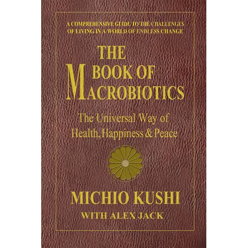The Book of Macrobiotics