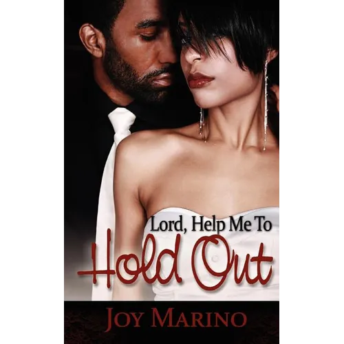 Lord, Help Me to Hold Out