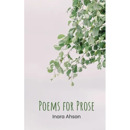 Poems for Prose
