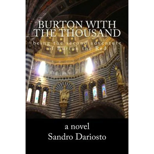 Burton with the Thousand: being the second adventure of Burton the Red