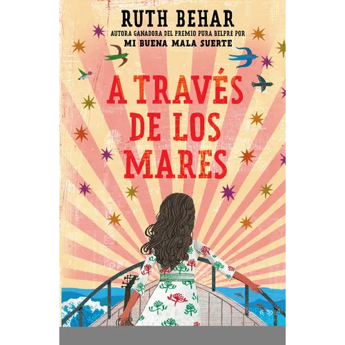 A Través de Los Mares / Across So Many Seas