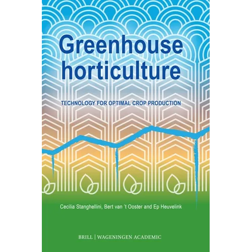 Greenhouse horticulture