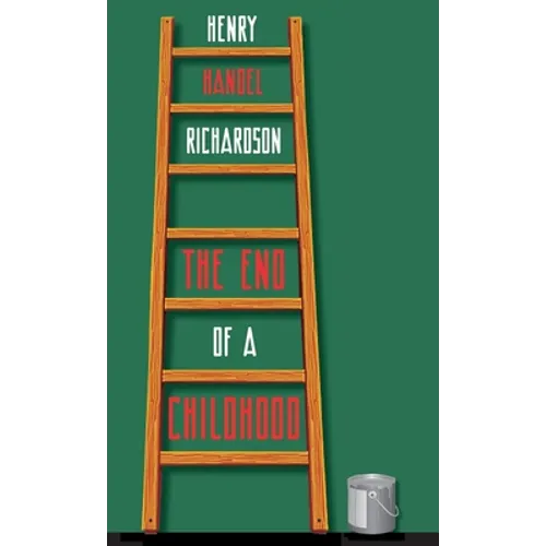 The End of a Childhood: Four Further Chapters in the Life of Cuffy Mahony - Hardcover