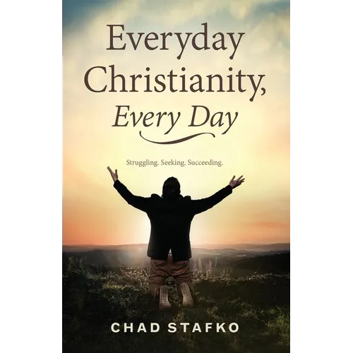 Everyday Christianity, Every Day
