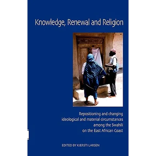 Knowledge, Renewal and Religion