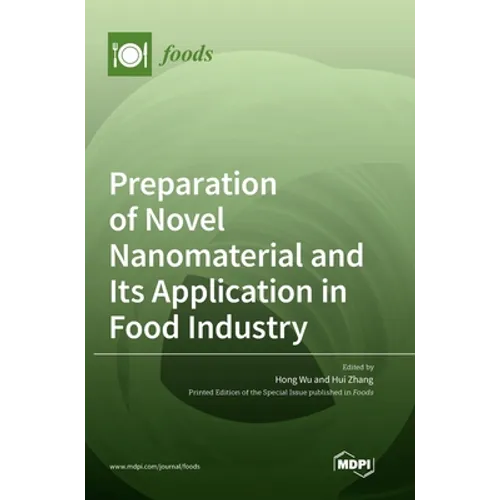 Preparation of Novel Nanomaterial and Its Application in Food Industry