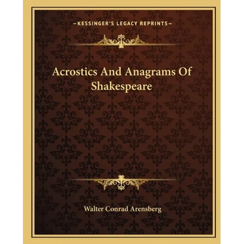 Acrostics And Anagrams Of Shakespeare