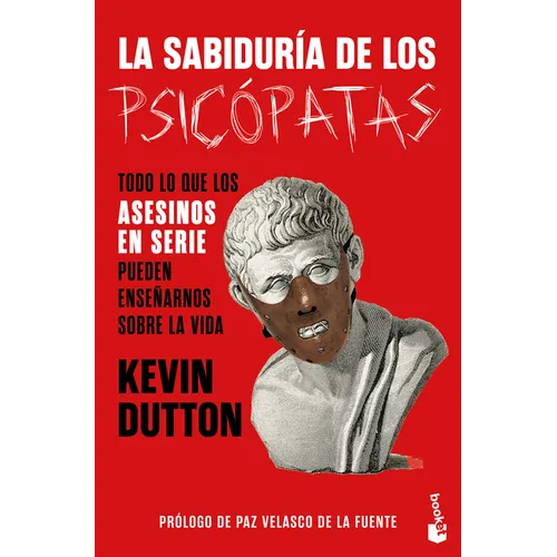 La Sabiduría de Los Psicópatas / The Wisdom of Psychopaths