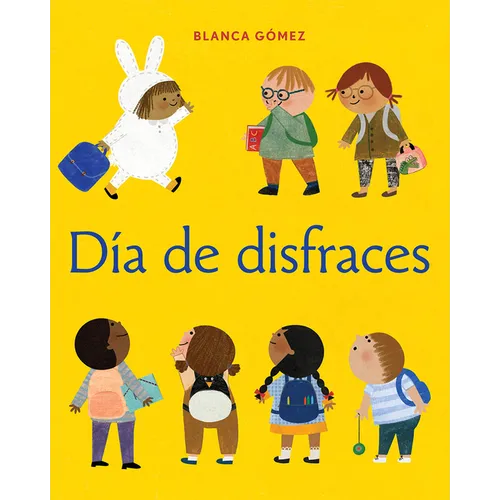 Día de Disfraces = Dress-Up Day
