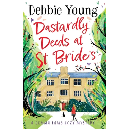 Dastardly Deeds at St Bride's