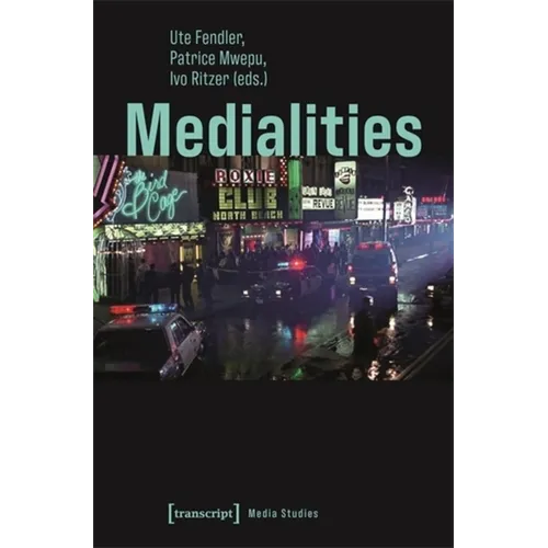 Medialities