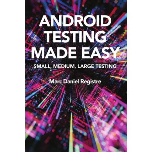 Android Testing Made Easy