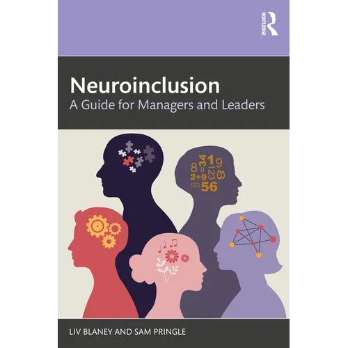 Neuroinclusion: A Guide for Managers and Leaders