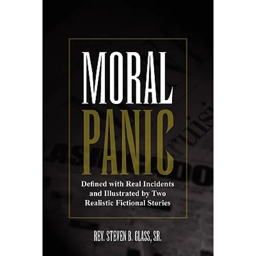 Moral Panic