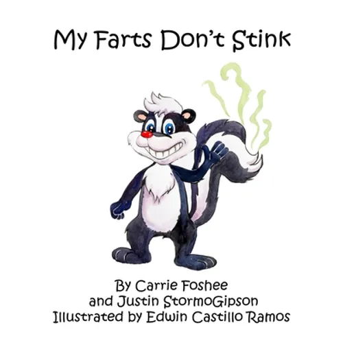 My Farts Don't Stink