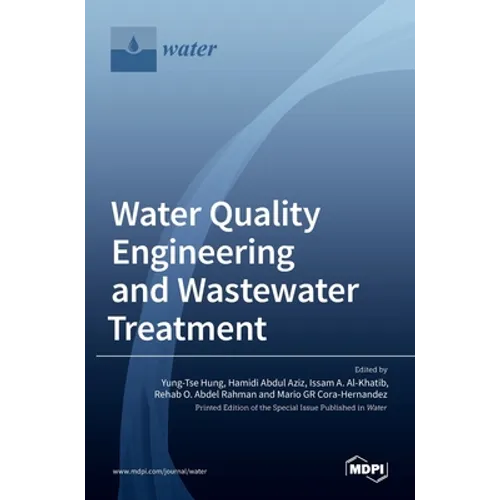 Water Quality Engineering and Wastewater Treatment