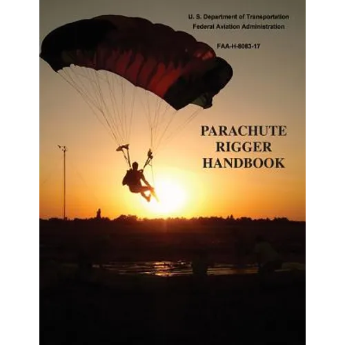 Parachute Rigger Handbook (FAA-H-8083-17)