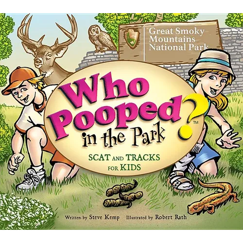 Who Pooped in the Park? Great Smoky Mountains National Park: Scat & Tracks for Kids