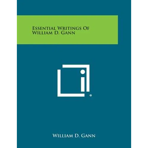 Essential Writings of William D. Gann