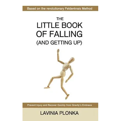 The Little Book of Falling (and Getting Up)