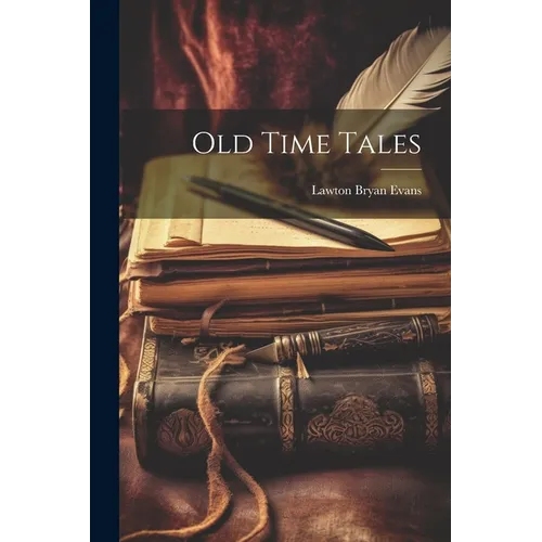 Old Time Tales