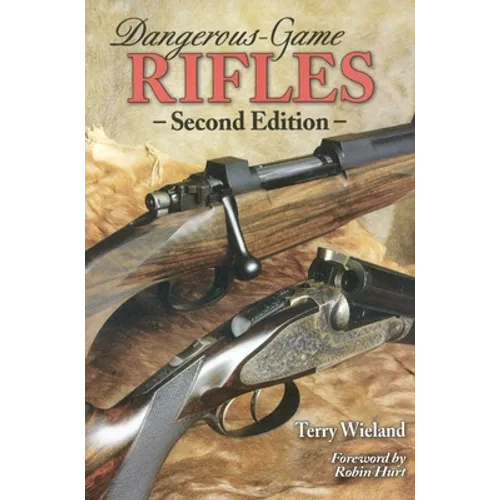 Dangerous-Game Rifles