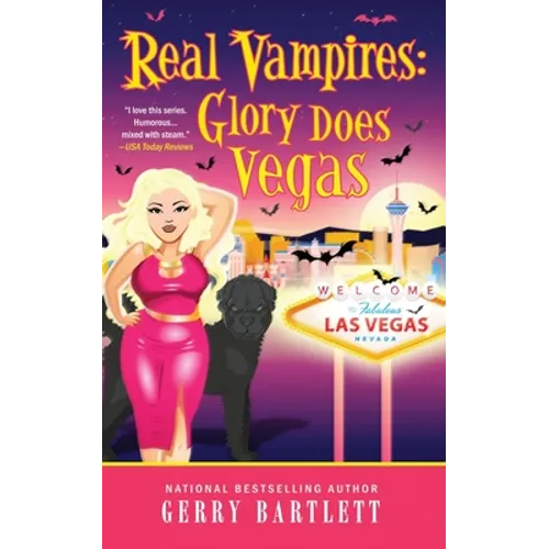 Real Vampires: Glory Does Vegas