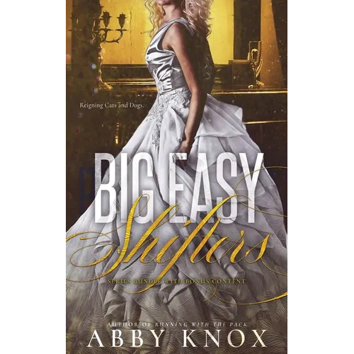 Big Easy Shifters: Series Bundle