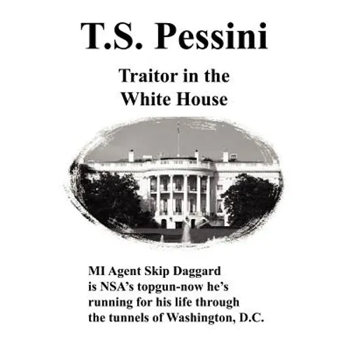 Traitor in the White House