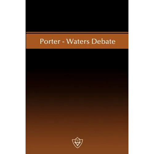 Porter-Waters Debate