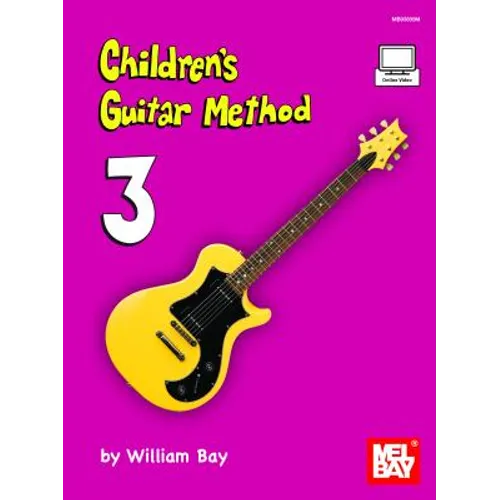 Children's Guitar Method Volume 3