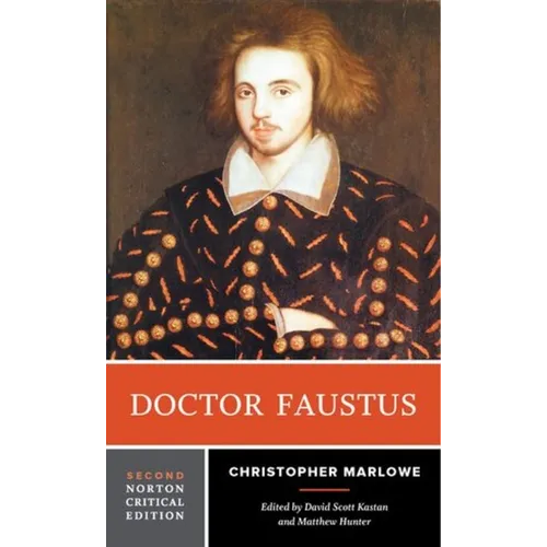 Doctor Faustus: A Norton Critical Edition